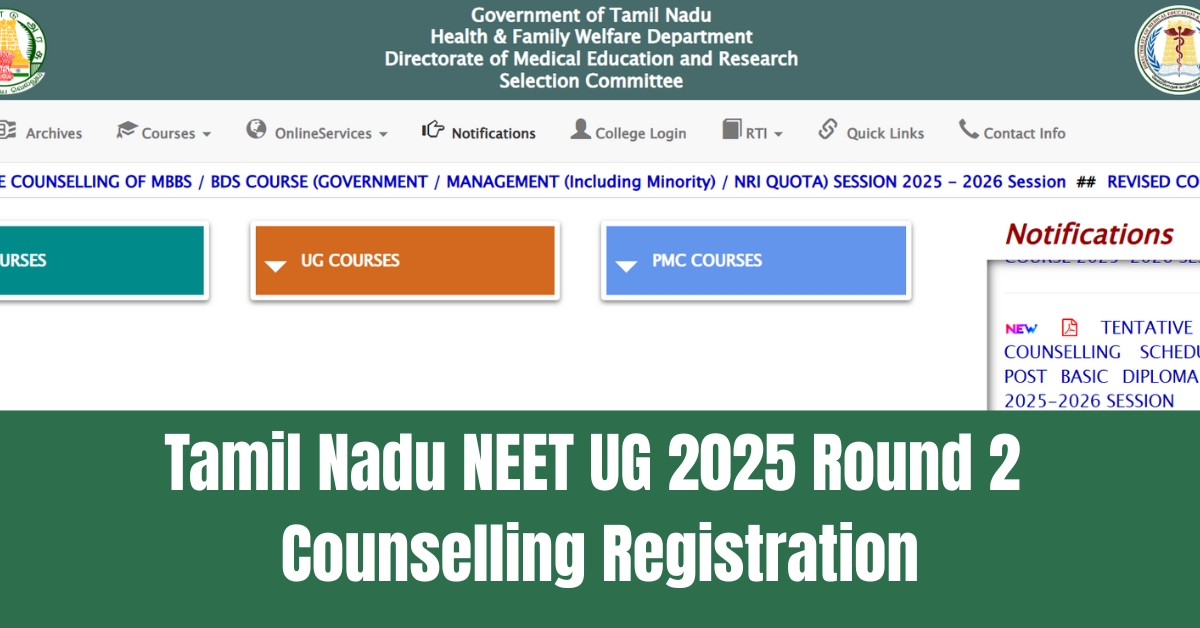 Tamil Nadu NEET UG 2025 Round 2 Counselling Registration Ends Tomorrow; Details Here